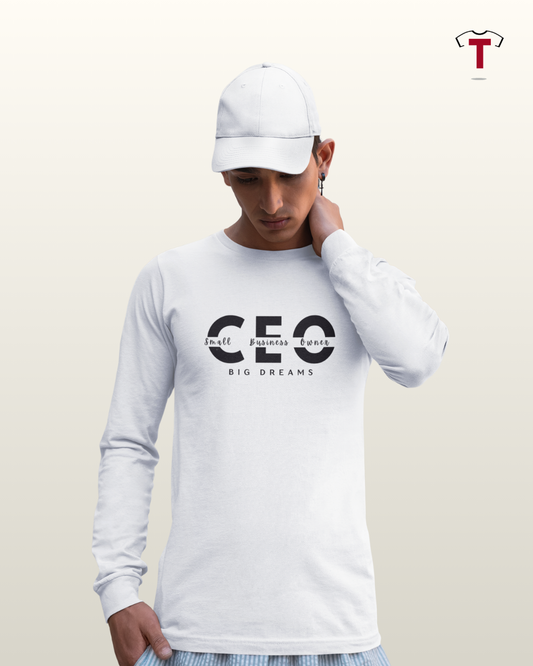 White CEO Big Dreams Unisex Long Sleeves Shirt